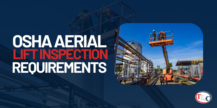 OSHA Aerial lift inspection requirements